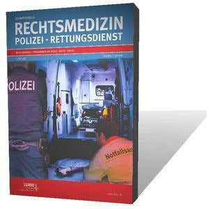 Schnittstelle Rechtsmedizin - Polizei - Rettungsdienst